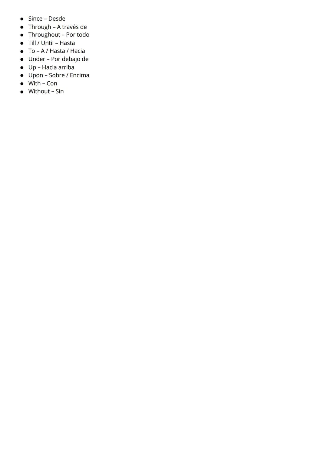 Preposiciones
(Vocabulario en inglés)
Vocabulary.
Prepoosiciones.
Las preposiciones en inglés son las palabras que se utilizan para enlazar 