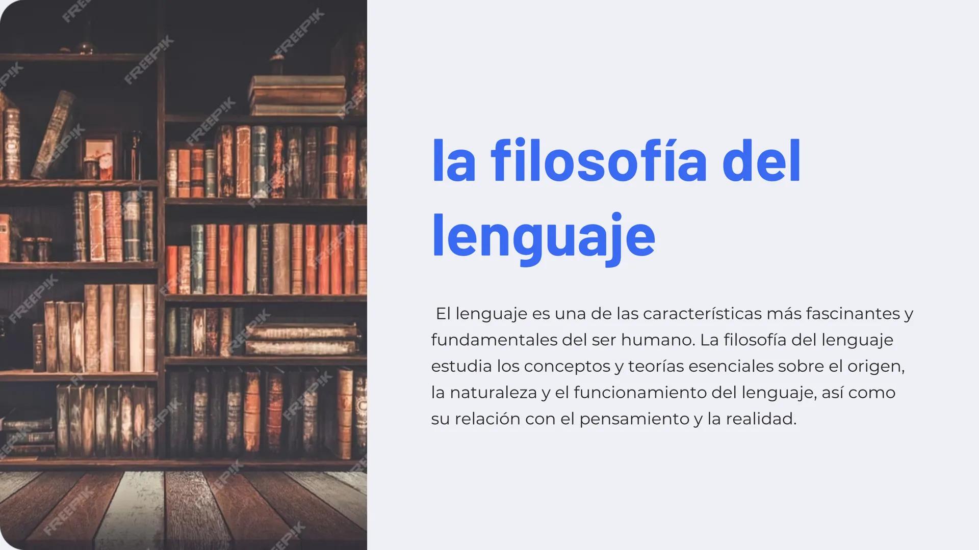FREEPAK
FREEP!K
EEPIK
EPIK
EPIK
PIK
FRE
EEP!K
FREEP!K
FREEPIK
FREEP!K
FREEP!K
la filosofía del
lenguaje
El lenguaje es una de las caracterís