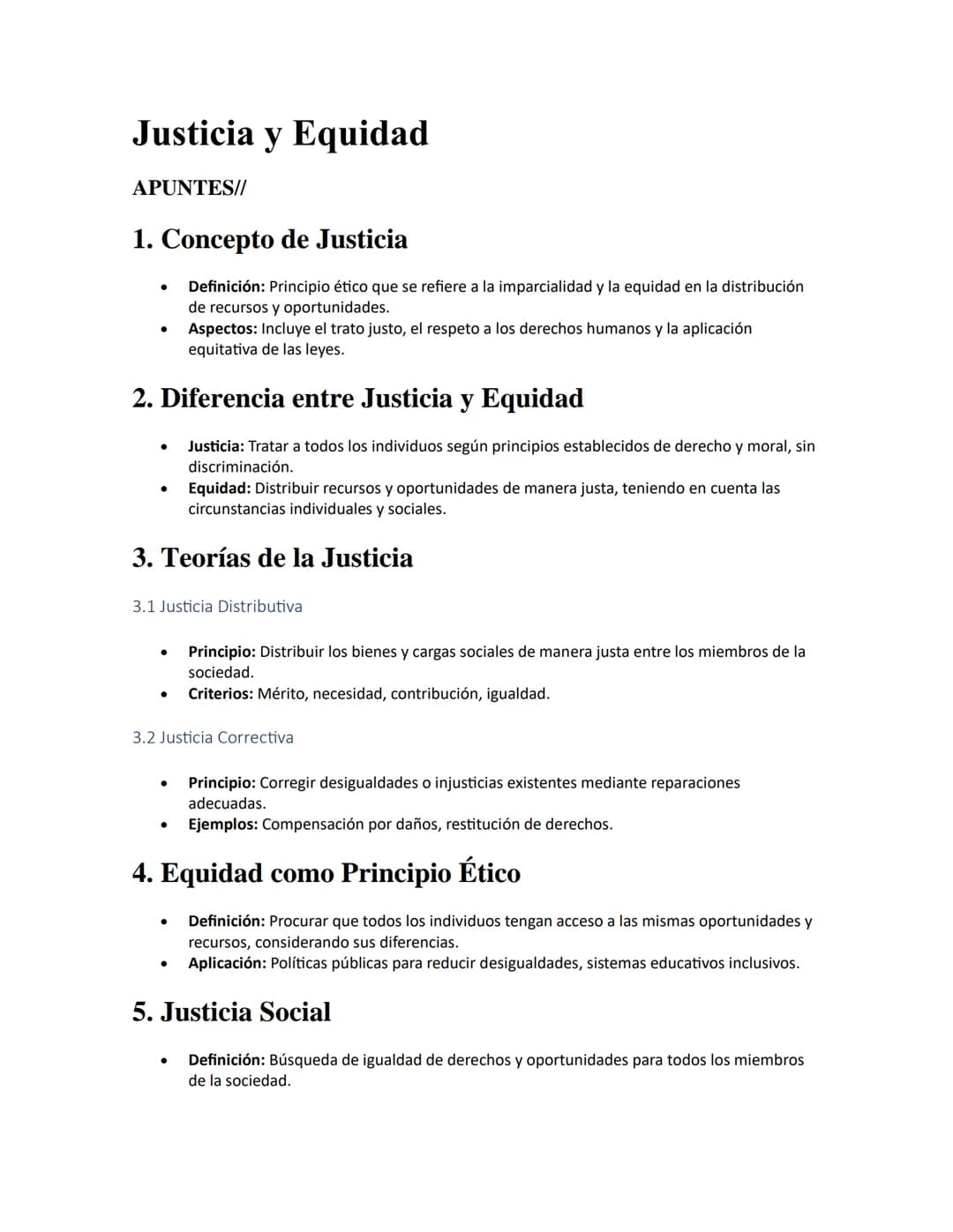 Justicia y Equidad
APUNTES//
1. Concepto de Justicia
•
•
Definición: Principio ético que se refiere a la imparcialidad y la equidad en la di