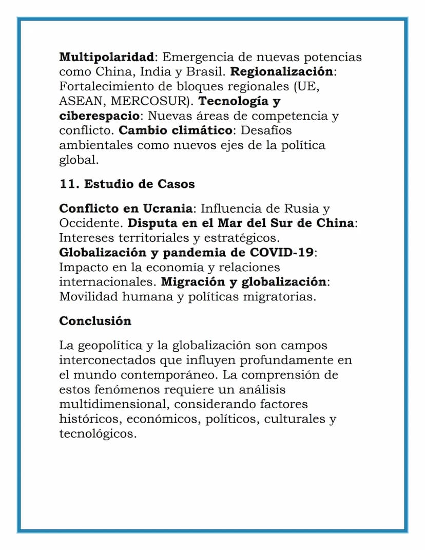Geopolítica y Globalización
1. Introducción a la Geopolítica
Definición: La geopolítica es el estudio de los
efectos de la geografia (humana