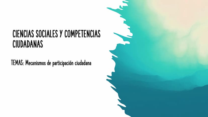 CIENCIAS SOCIALES Y COMPETENCIAS
CIUDADANAS
TEMAS: Mecanismos de participación ciudadana SISTEMAS DE PARTICIPACIÓN CIUDADANA:
El plebiscito: