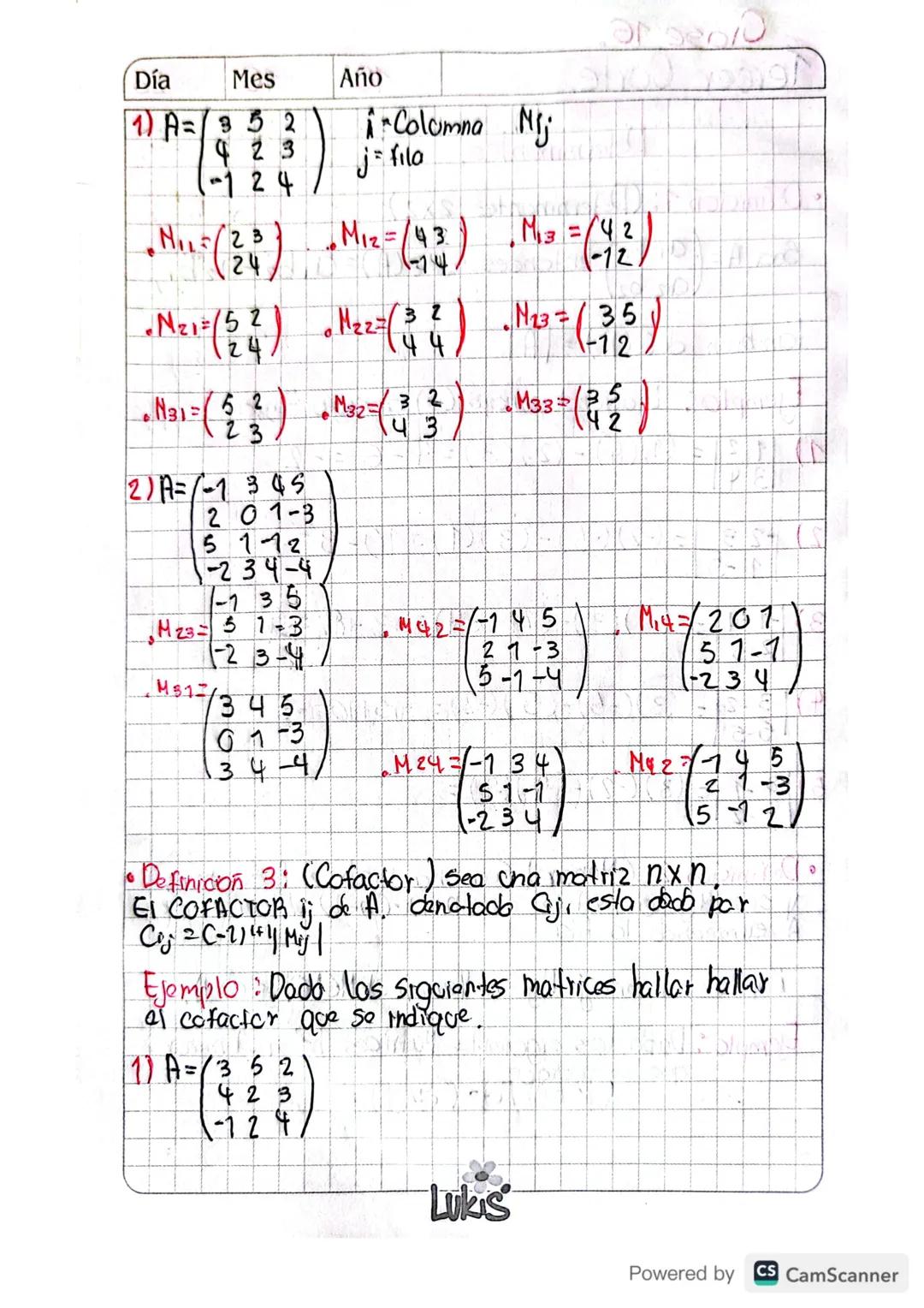 Glase 16.
Tercer Corte.
Determinantes
Día 16 Mes 10 Año 23
• Definicion 1: (Determinantes 2x2)
Sea A = (a, b) entonces det (A) = a,b₂-a2b₁,
