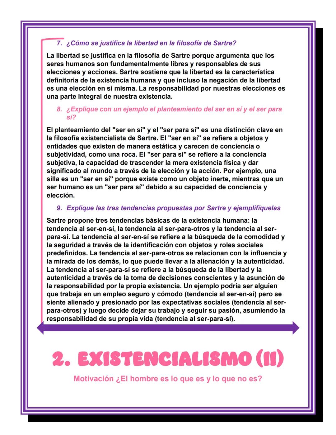 1. EXISTENCIALISMO (1)
Motivación ¿Pienso, luego existo?
ACTIVIDADES
1. Según la teoría existencialista de Kierkegaard, describa una situaci