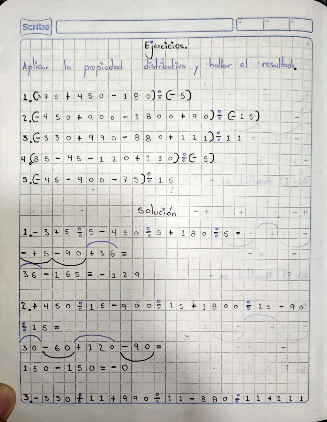 D
A
= +283
+720
{-49-183 + 45, +18
=283+49 +183
45
18
720
I
+
393
9
Scribe
-
685
393+68+
= 1303
.
-
456 = + 847
3375 · { - 69 + [- 34 + - 34