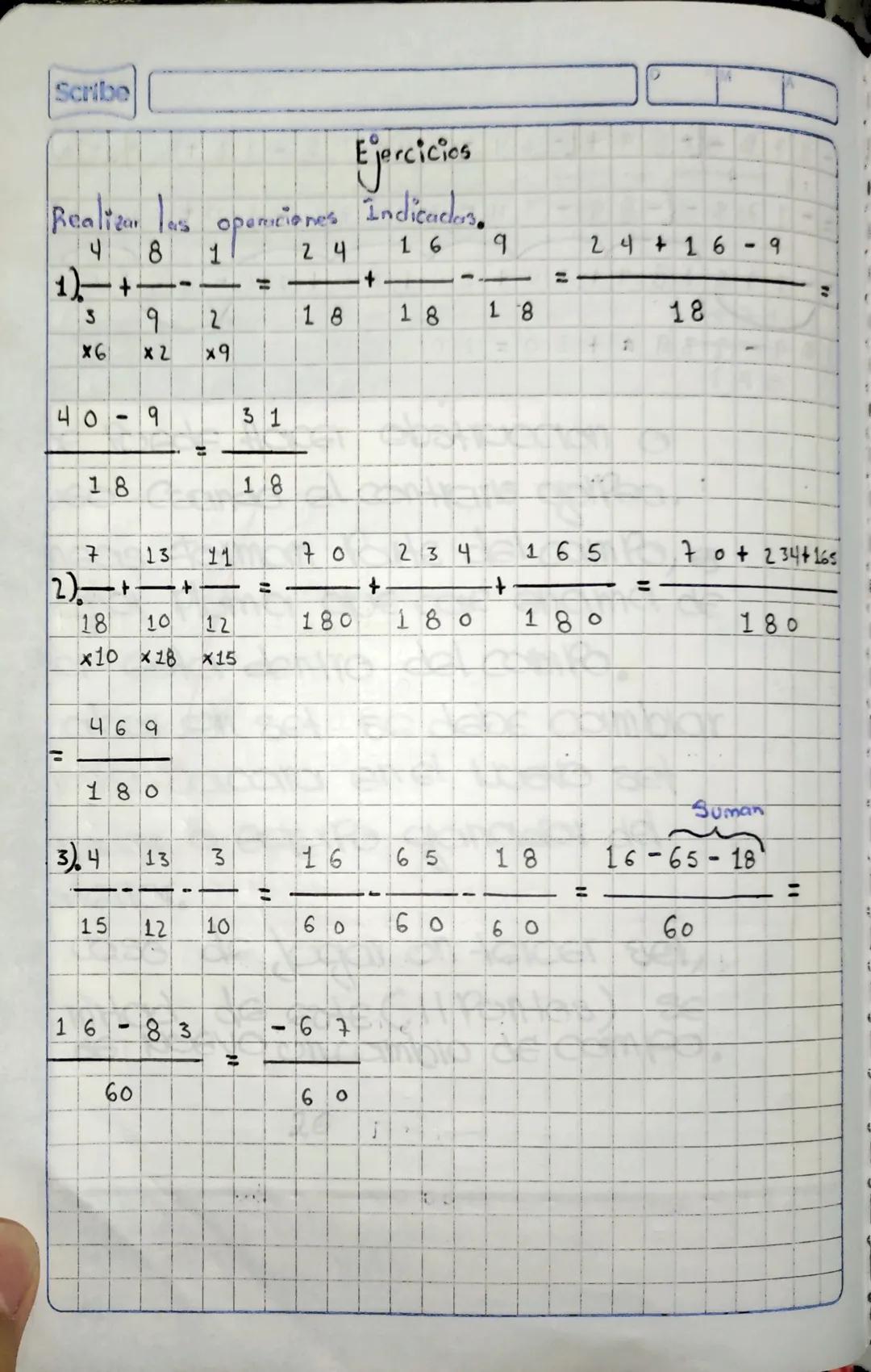 D
A
= +283
+720
{-49-183 + 45, +18
=283+49 +183
45
18
720
I
+
393
9
Scribe
-
685
393+68+
= 1303
.
-
456 = + 847
3375 · { - 69 + [- 34 + - 34