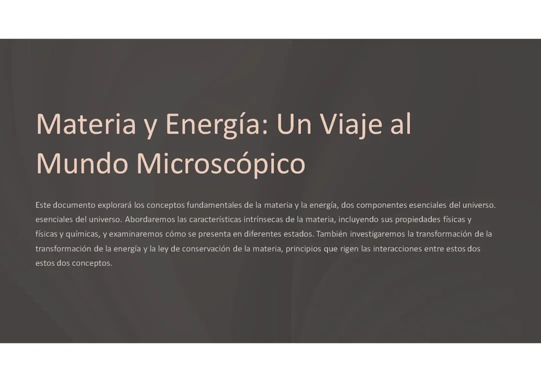 Materia y Energía: Un Viaje al Mundo Microscópico