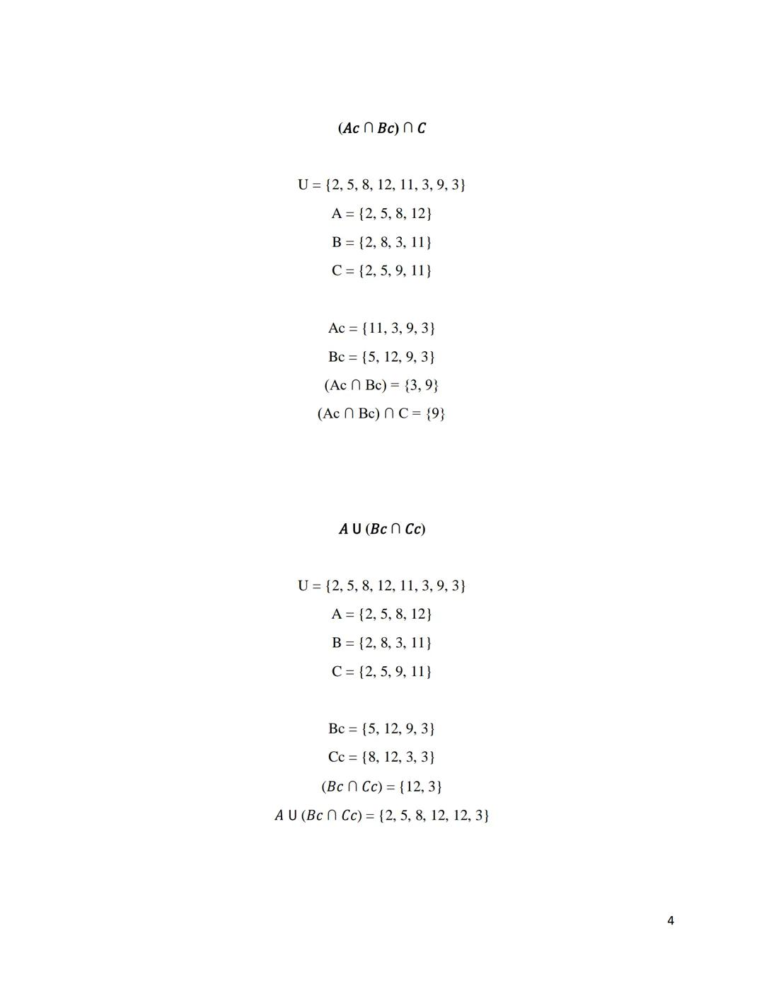 Ejercicio 1: Determinación y clases de conjuntos
A = {xx EN, 5<x< 12}
Extencion del conjunto
A = {5, 6, 7, 8, 9, 10, 11, 12}
Cardinal
N(A) C