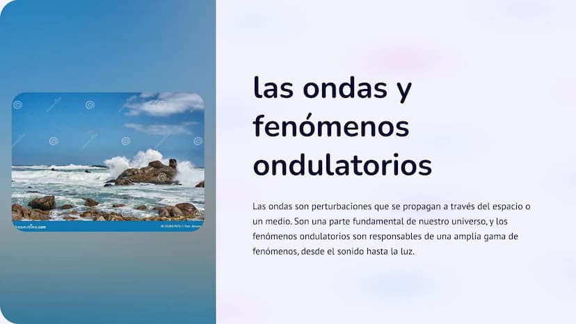 com/time
dreamstime
dreomstime
dreamstime
dream/time
Ireamstime.com
ID 252057873 Yuri Arcurs
las ondas y
fenómenos
ondulatorios
Las ondas so