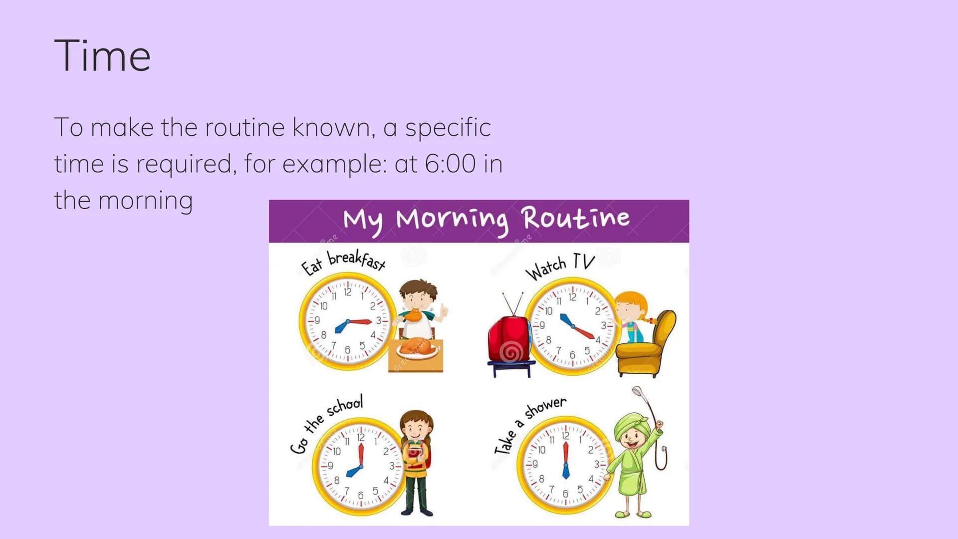 Daily Routine
We talk about daily routines when we want
to make known the activities that are carried
out daily in a fluid way using the voc