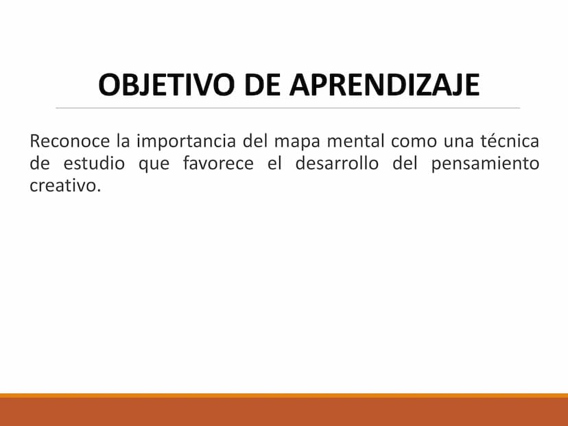 El MAPA MENTAL OBJETIVO DE APRENDIZAJE
Reconoce la importancia del mapa mental como una técnica
de estudio que favorece el desarrollo del pe