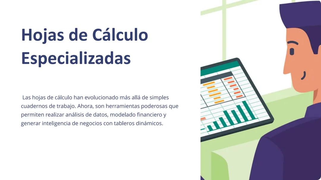 Hojas de Cálculo Especializadas: 