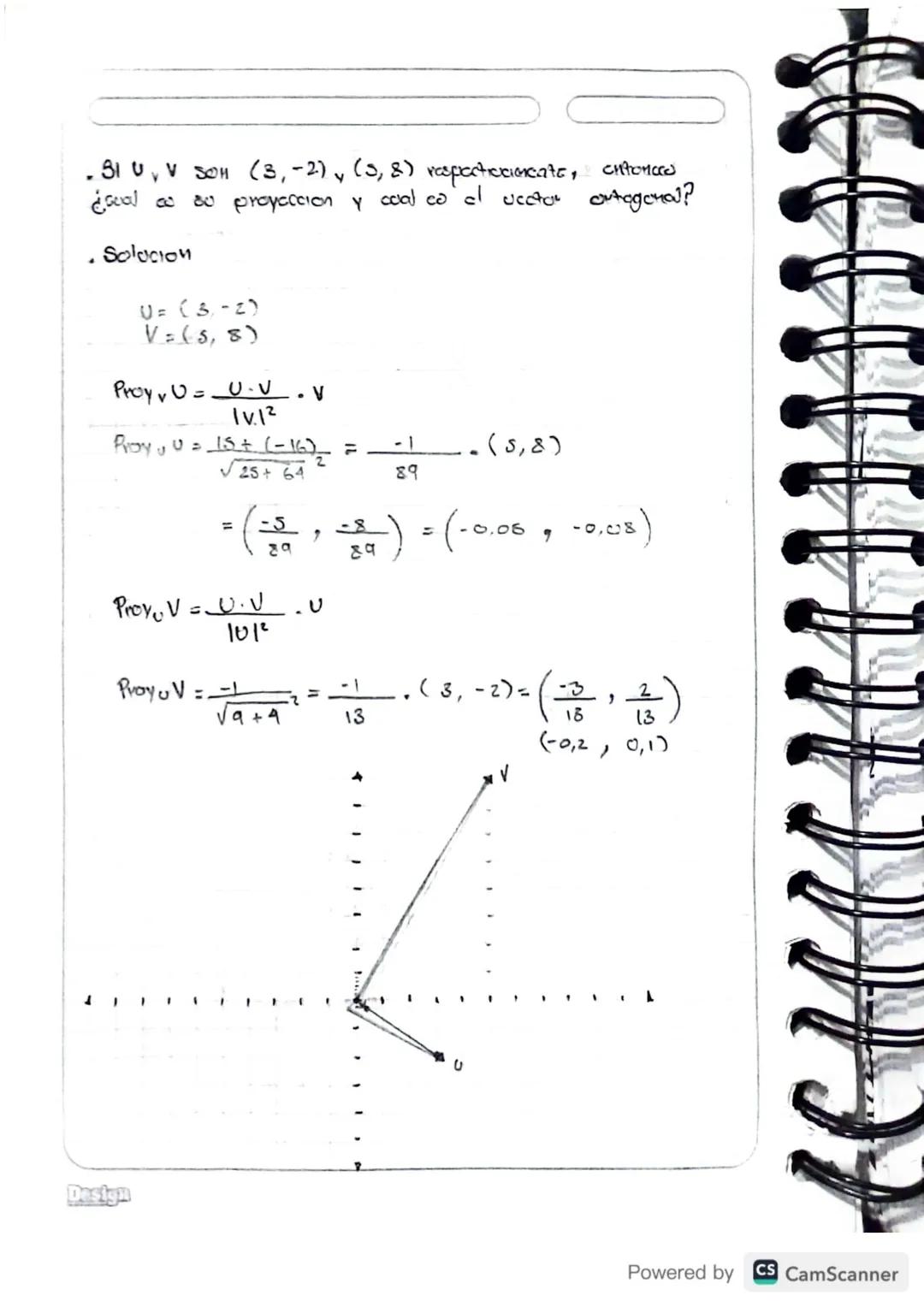 Proyecoun

denn $U,V$ vectures 70
Proyeccione =

$\frac{U \cdot V}{101 \cdot 1V1}$

Royección, Da Mister dirección de $V$ SI $U.V>0$
direcci