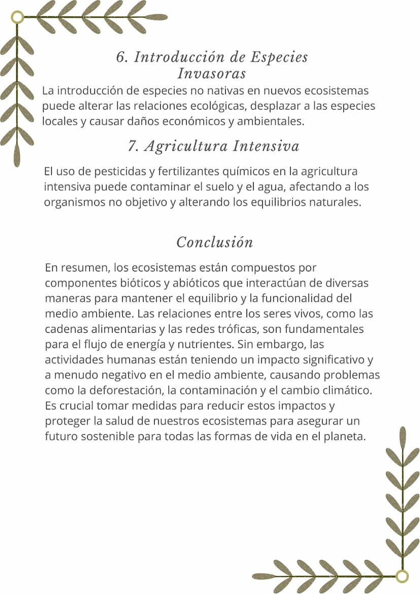 ECOSISTEMAS Y
MEDIO AMBIENTE
Componentes de un
Ecosistema
Un ecosistema es una comunidad de organismos vivos que
interactúan entre sí y con 