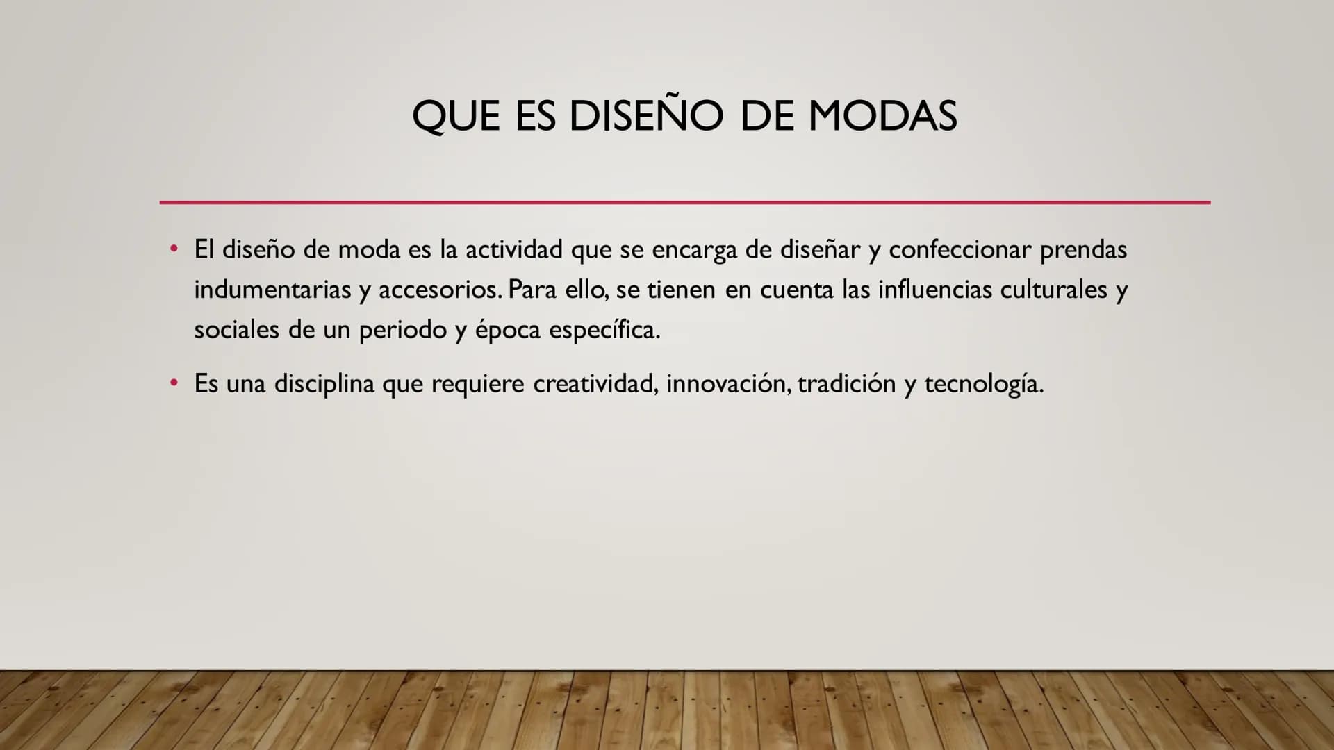 DISEÑO DE MODAS
NATALIA VELASCO LOPEZ
||-| QUE ES DISEÑO DE MODAS
•
El diseño de moda es la actividad que se encarga de diseñar y confeccion