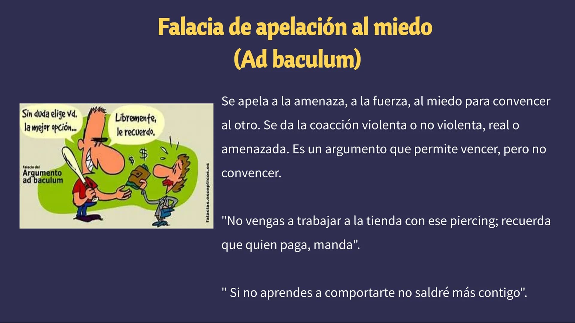 Las Falacias Si mi patrulla anti-osos
funciona, no veremos
osos. No hay osos. Por lo
tanto, la patrulla
funciona
sobo
Ése es un
razonamiento