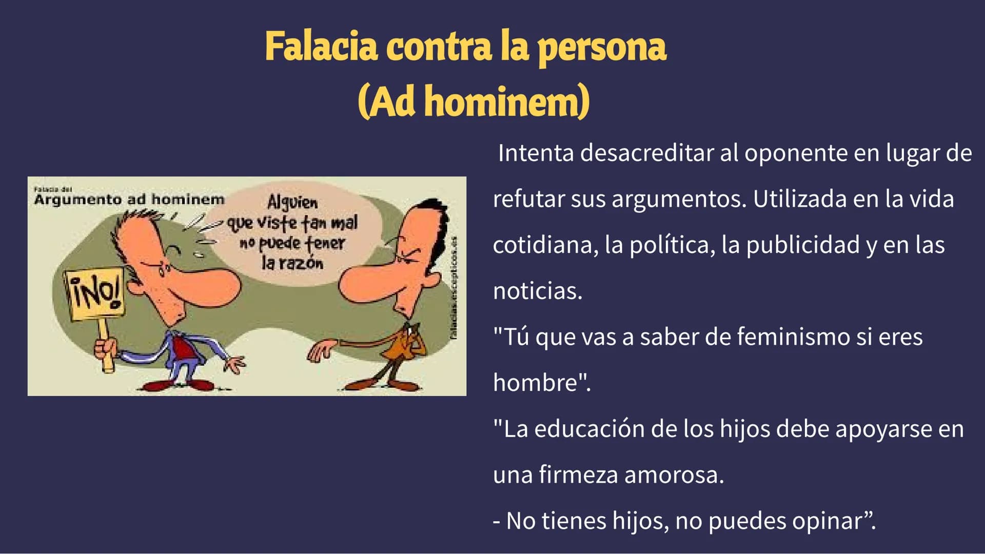 Las Falacias Si mi patrulla anti-osos
funciona, no veremos
osos. No hay osos. Por lo
tanto, la patrulla
funciona
sobo
Ése es un
razonamiento
