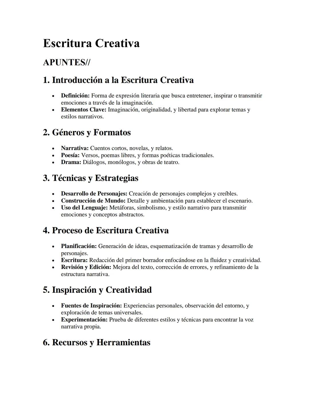 Escritura Creativa
APUNTES//
1. Introducción a la Escritura Creativa
•
•
Definición: Forma de expresión literaria que busca entretener, insp