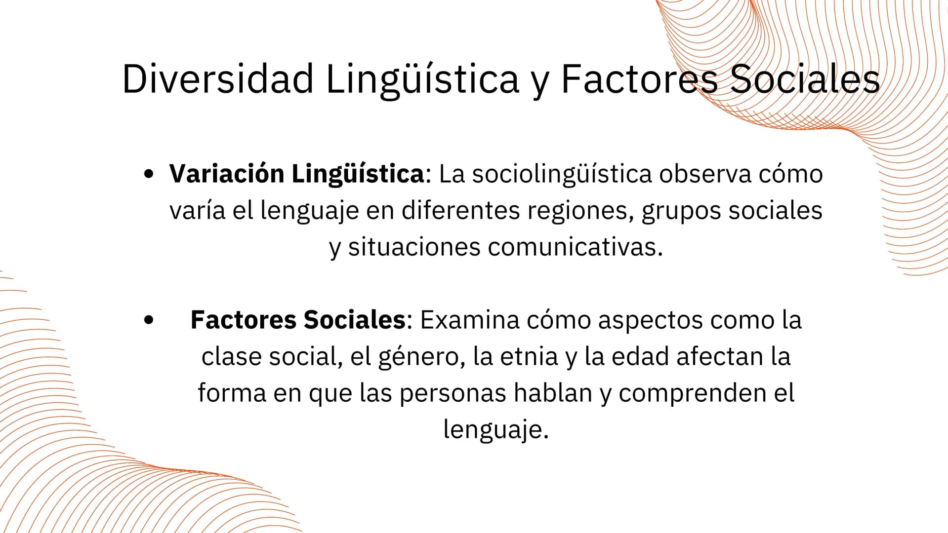 SOCIOLINGÜÍSTICA La Sociolingüística y su Importancia
La sociolingüística se ocupa del estudio de la lengua
en relación con la sociedad. En 