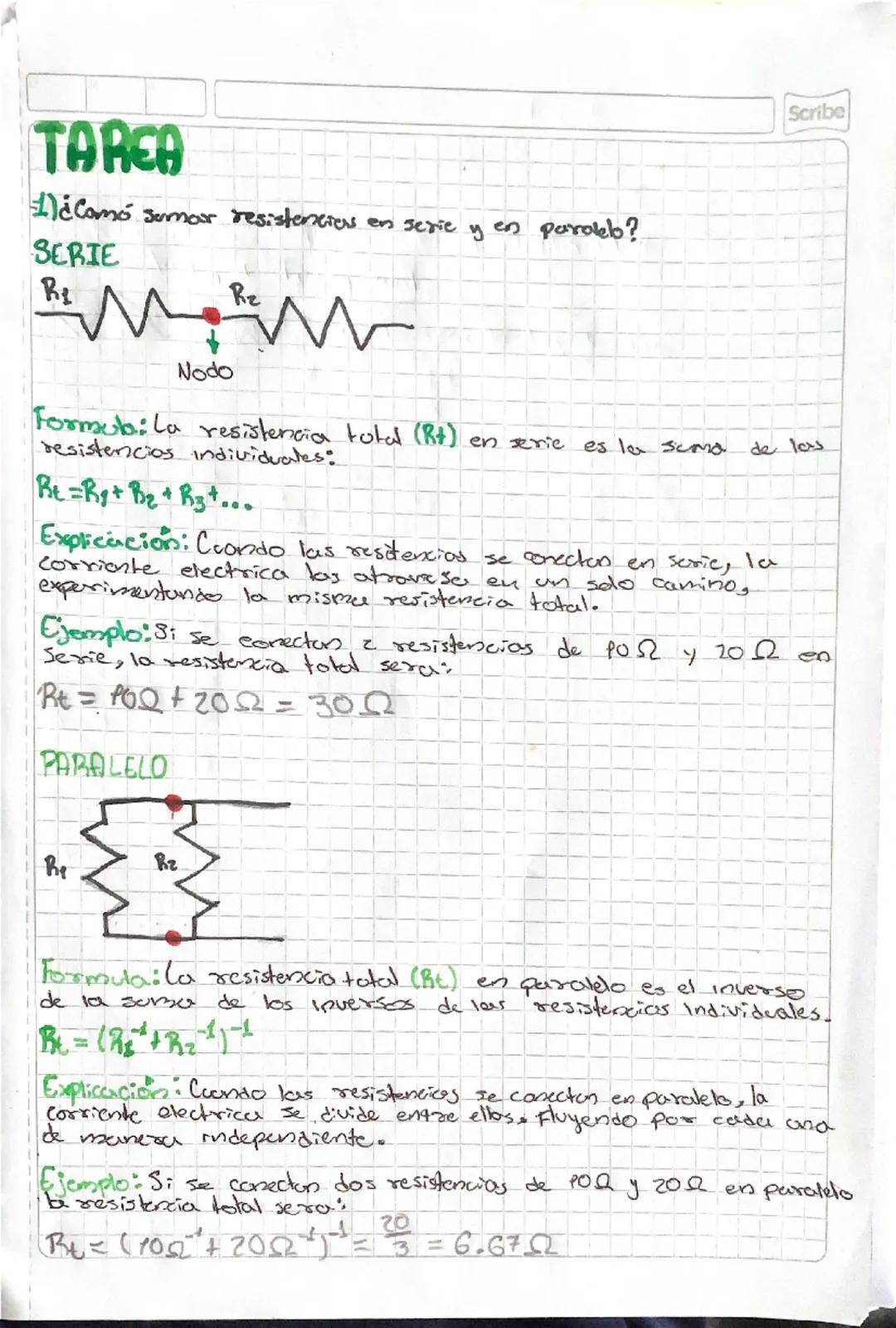 Scribe
TAREA
¿Como sumar resistencies en serie y en paroleb?
SERIE
Re
M
и
Nodo
Rz
Formula: La resistencia total (R+) en serie es la sema
res