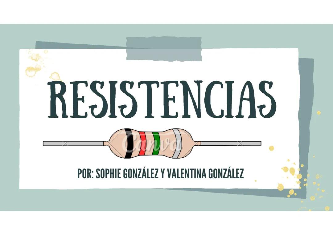 Todo sobre las Resistencias: Usos, Funcionamiento y Materiales
