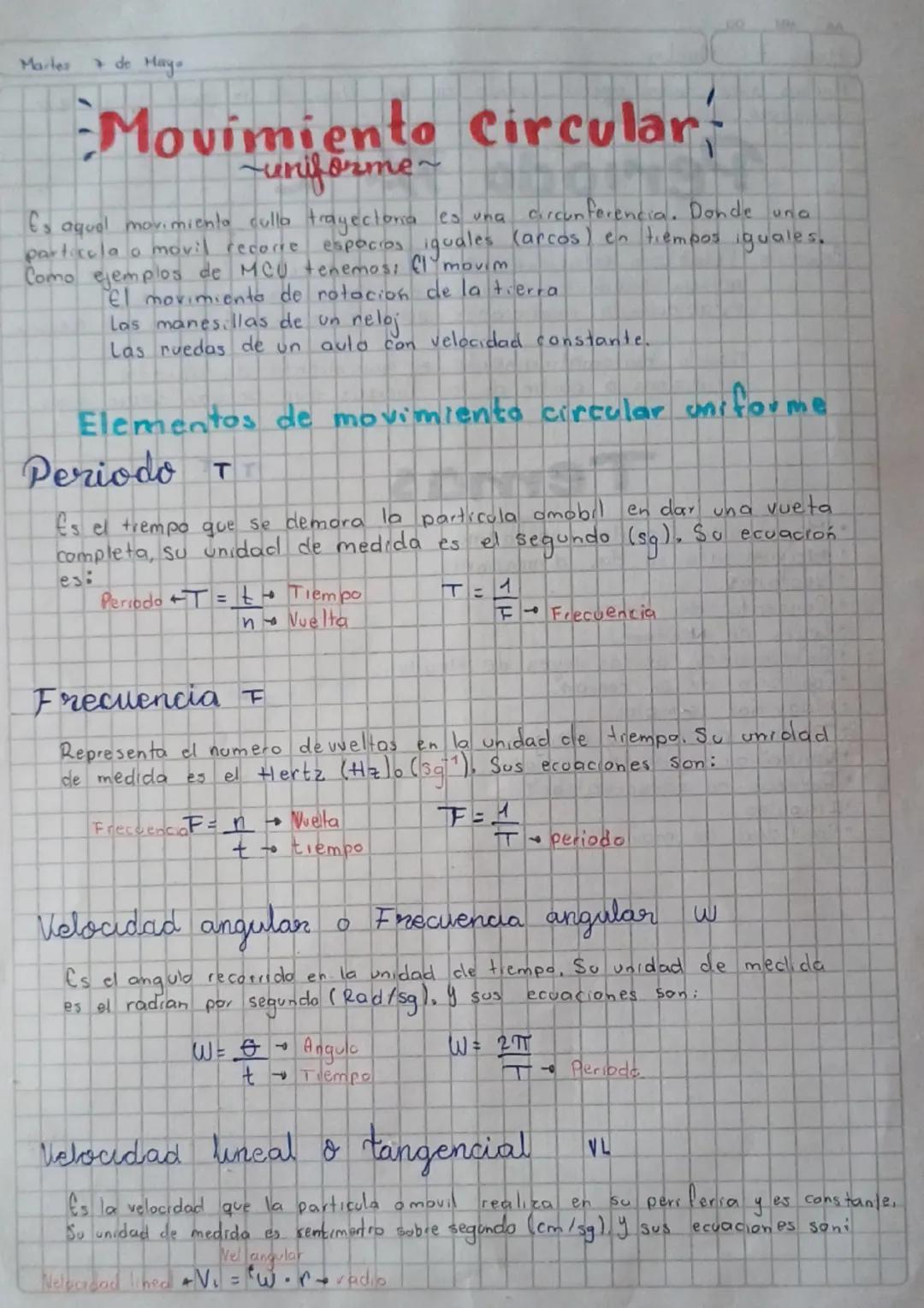 Marter
de Hay
Movimiento Circular
uniforme~
Es aquel movimiento culla trayectoria es una
particola o movil recorre
circunferencia. Donde una