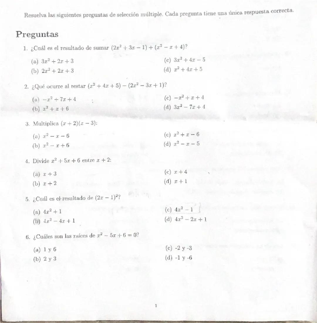 Resuelva las siguientes preguntas de selección múltiple. Cada pregunta tiene una única respuesta correcta.
Preguntas
1. ¿Cuál es el resultad