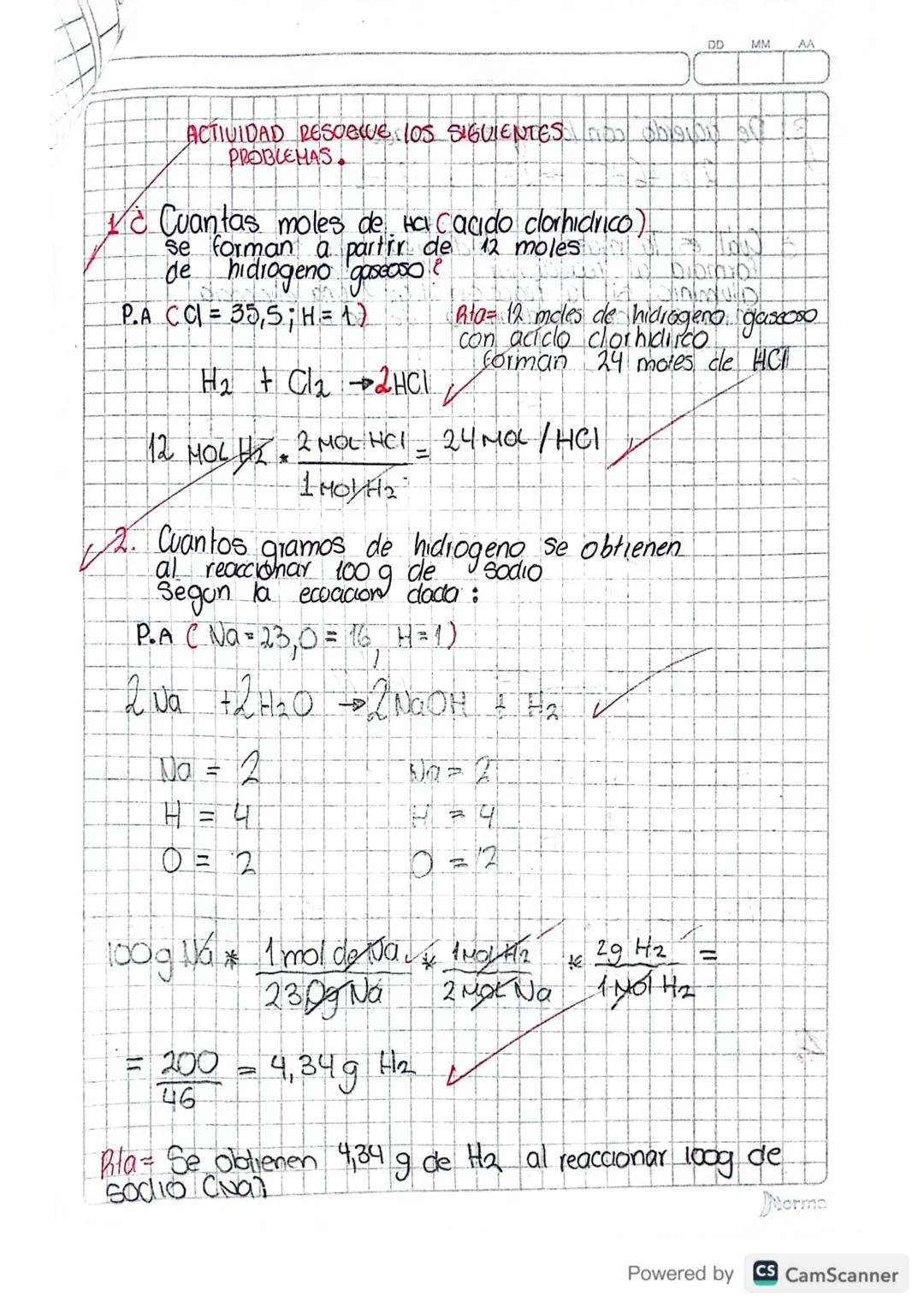 DD
MM
AA
ACTIVIDAD RESOEWE LOS SIGUIENTES DO DOWN
PROBLEMAS

¿Cuantas moles de Ha Cacido clorhidrico)
se forman a partir de 12 moles slow
de