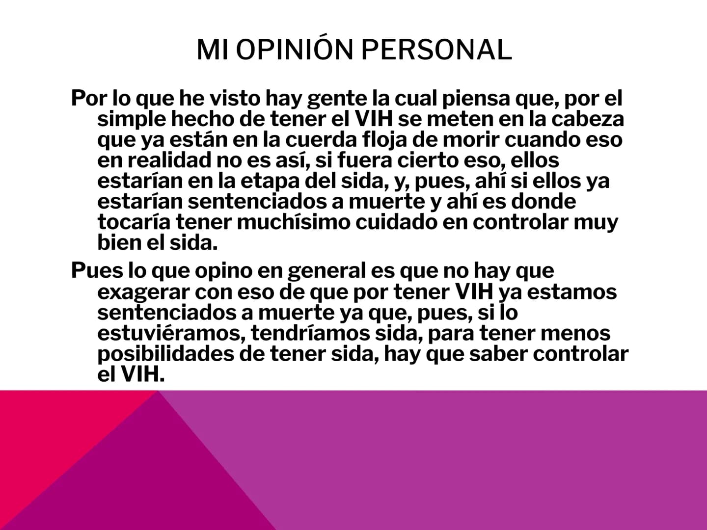EL VIH Y
SIDA TABLA DE CONTENIDO
-
-¿Qué es una ITS?
-¿Qué es el VIH y sida?
-
Síntomas.
- Tratamientos.
Diferencia entre VIH y sida.
- Hist