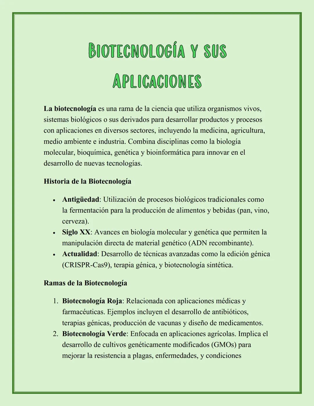 BIOTECNOLOGÍA Y SUS
APLICACIONES
La biotecnología es una rama de la ciencia que utiliza organismos vivos,
sistemas biológicos o sus derivado