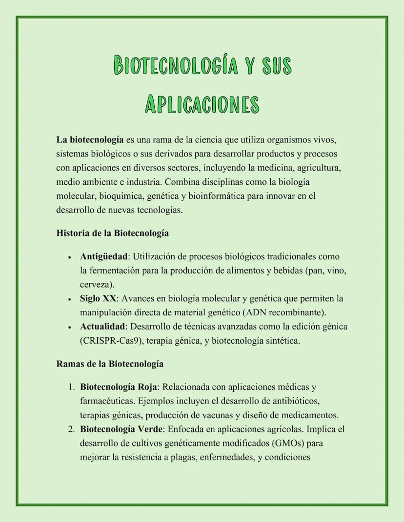 BIOTECNOLOGÍA Y SUS
APLICACIONES
La biotecnología es una rama de la ciencia que utiliza organismos vivos,
sistemas biológicos o sus derivado