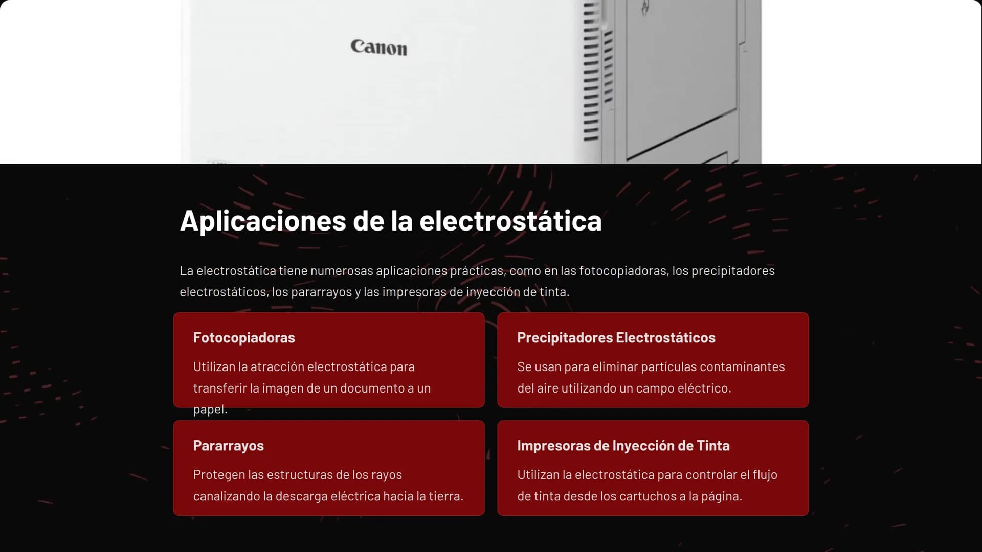 -q
la Electrostática
La electrostática es la rama de la física que estudia las
interacciones entre cargas eléctricas en reposo. La electrici