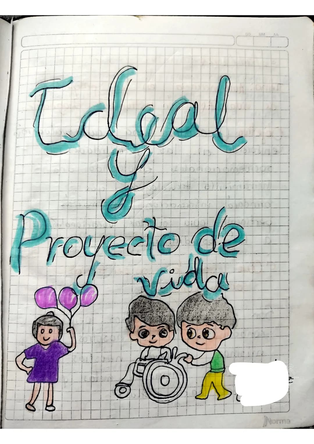 Mi ideal y proyecto de vida