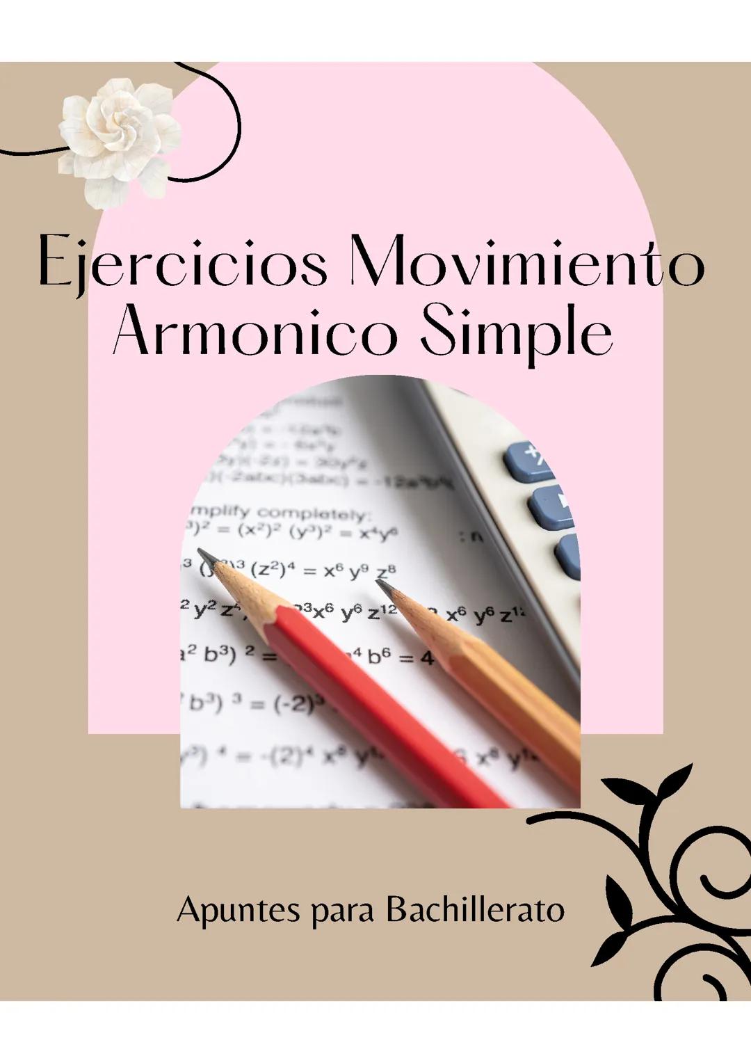 Ejercicios Resueltos de Movimiento Armónico Simple para Bachillerato - PDF