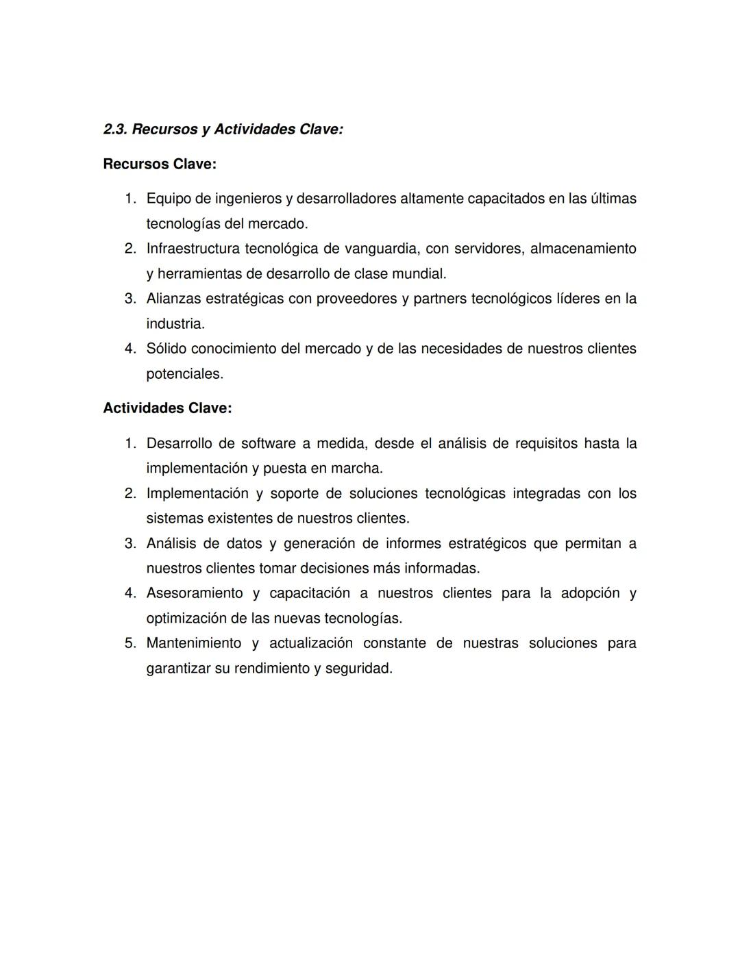 1. INTRODUCCIÓN
En un mundo cada vez más digitalizado, la adopción de nuevas tecnologías se ha
convertido en una estrategia clave para el éx