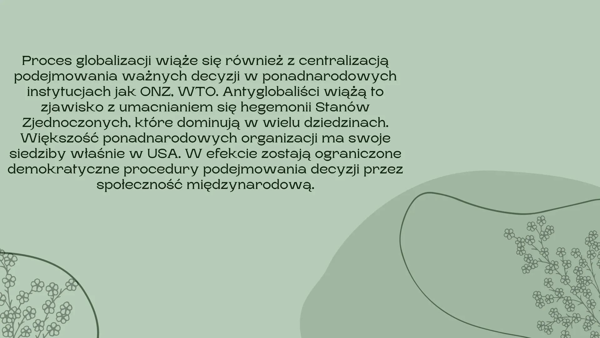 # Globalizacja

nieszczęście czy nadzieja dla świata

Barcikowska Urszula Globalizacja jest bardzo szerokim i złożonym procesem,
mającym wpł