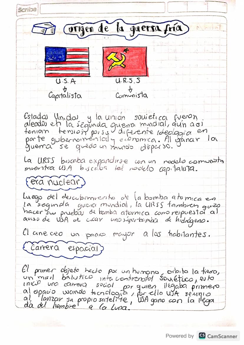 Scribe
origen
de la
guerra fría t
U.S.A
Capitalista
Estados Unidos.
U.R.S.S
b
Comunista
y
la union souietica fueron
mundial, aun asi
aleados