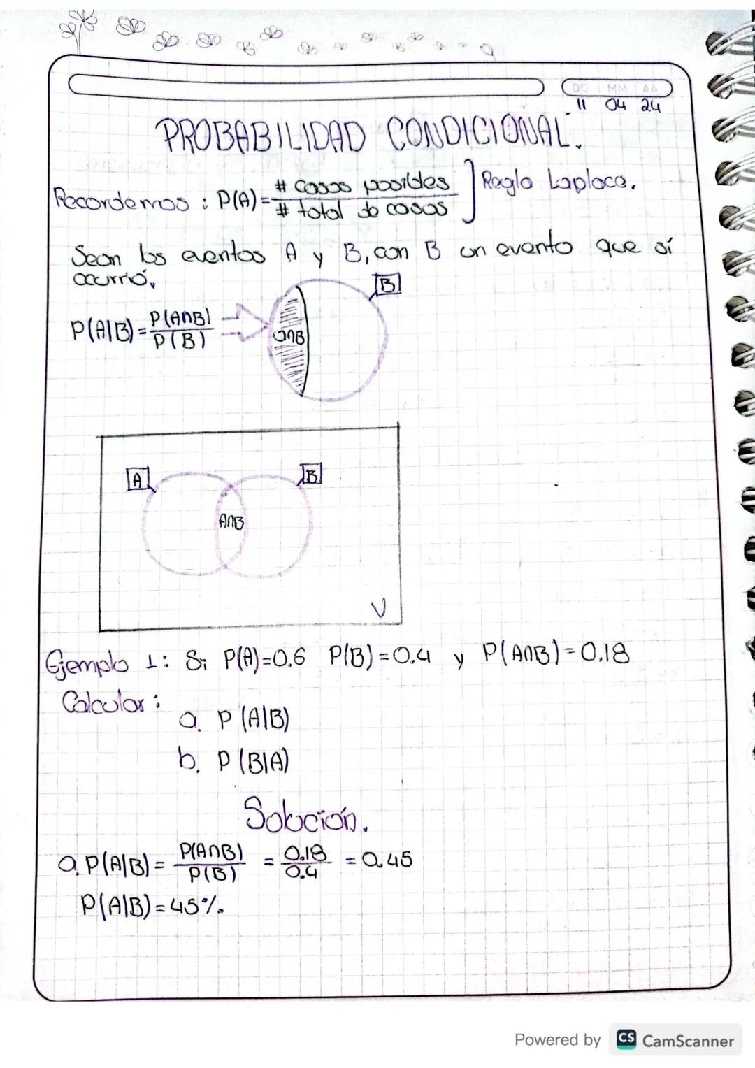 B
8
AA
DD MM
1104 24
PROBABILIDAD CONDICIONAL.
# casos posibles Regla Laplace.
Recordemos: P(A) = # total de cosas
Sean los eventos A
currio