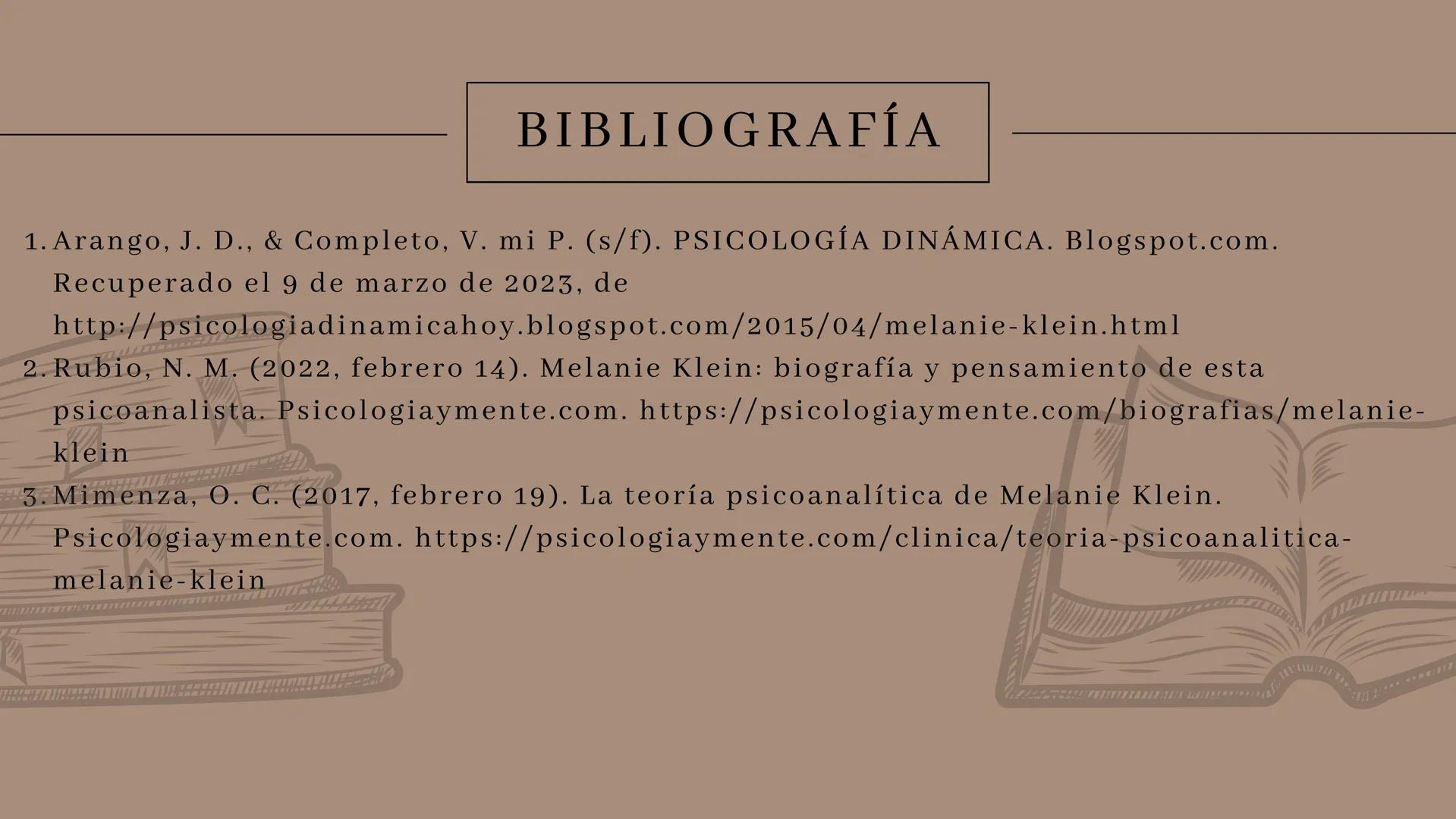 # Melanie

PSICOANALISTA # Indice

1. BIOGRAFIA

2. TEORIA

3. PSICOLOGIA DINAMICA

4. BIBLIOGRAFIAS # Biografia

Melanie Klein (Viena, 30 d