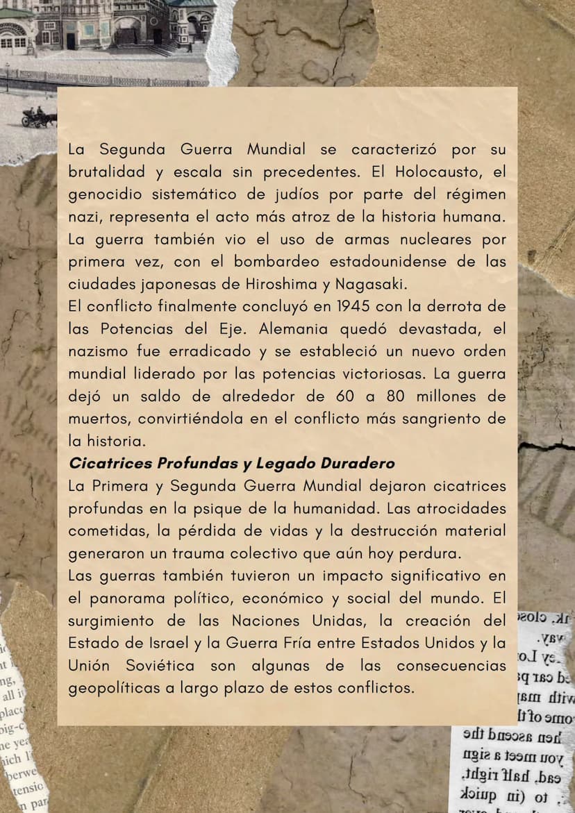 damit fin
La Primera
Guerra Mundial y
la Segunda
Guerra Mundial:
Cicatrices en la
Historia Humana
any 10
10
ht
mg,
all it
place
R
big-c
ne y