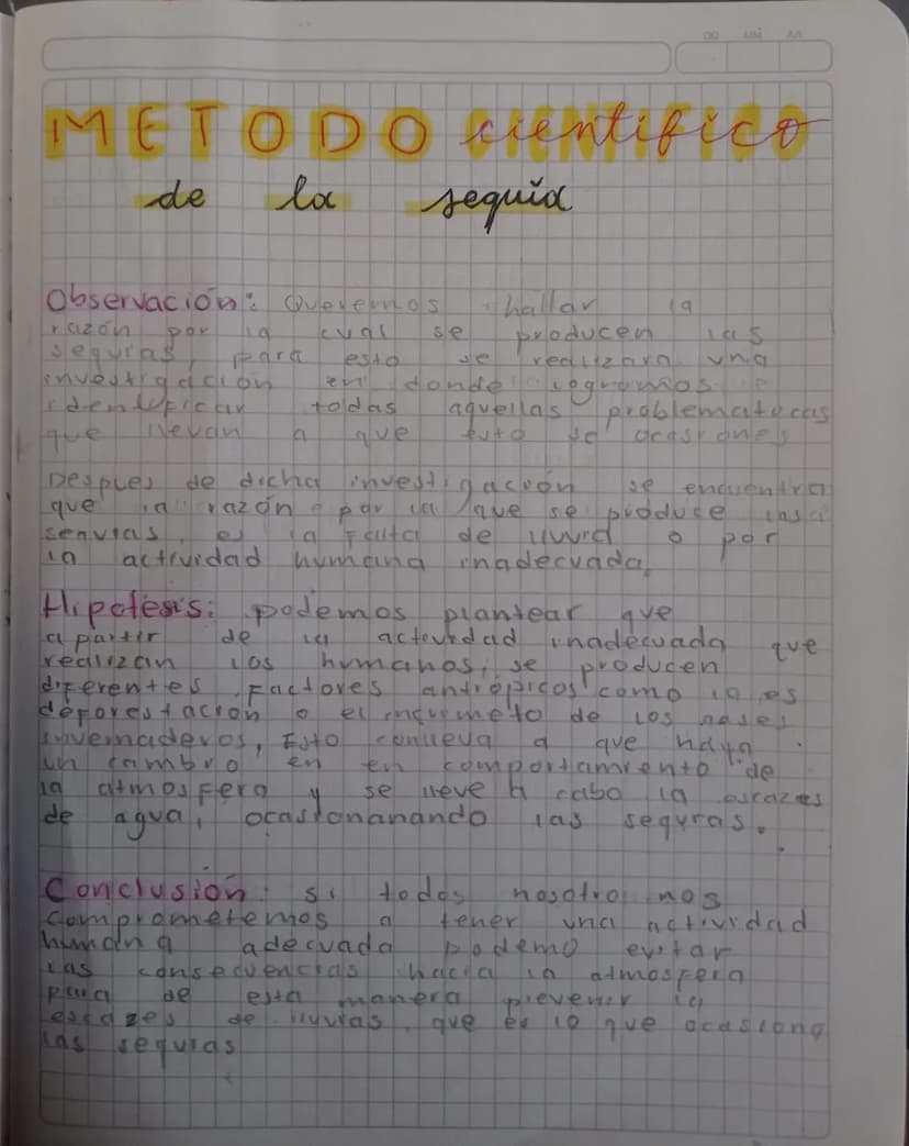 DD MM
AA
METODO cientifico
de
la
sequix
Observación: Queremos
€
hallar
razón
por
sequias
La
para
val
se
esto
Je
investigacion
rdent ficar
en