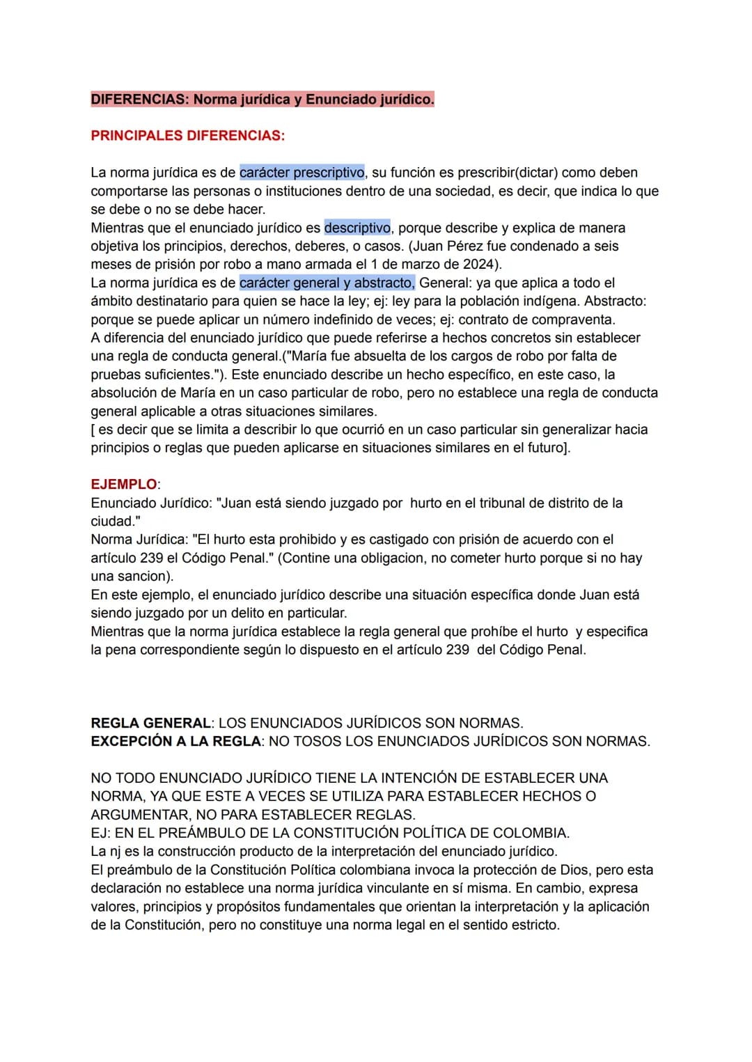 DIFERENCIAS: Norma jurídica y Enunciado jurídico.
PRINCIPALES DIFERENCIAS:
La norma jurídica es de carácter prescriptivo, su función es pres
