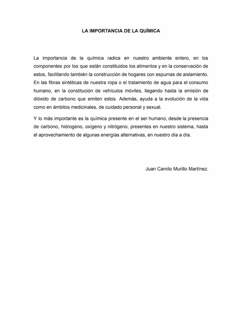 LA IMPORTANCIA DE LA QUÍMICA
La importancia de la química radica en nuestro ambiente entero, en los
componentes por los que están constituid
