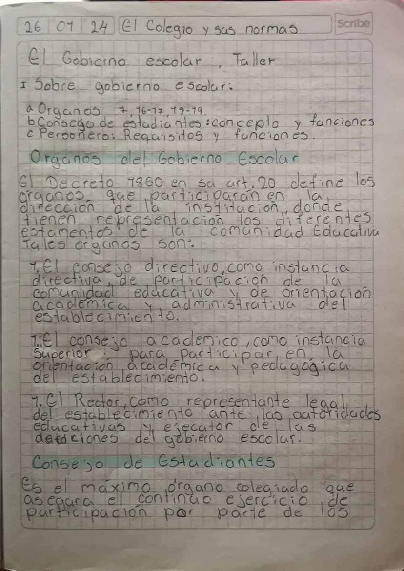 26 01 24 El Colegio y sus normas.
El Gobierno escolar.
I Sobre gobierno escolar:
a Organos
7,16-17,79-19.
Taller
bConsego de estudiantes : c