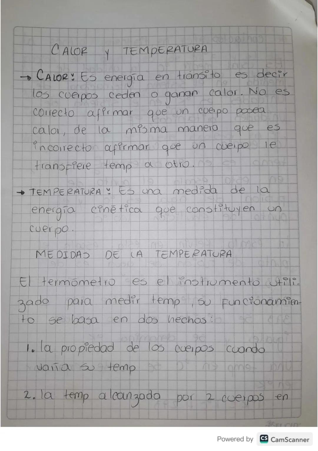CALOR
Y TEMPERATURA
CALOR: Es energia en tránsito
es decir
calor. No es
Tos cuerpos ceden o
ganan
calor, de la
misma manera
correcto afirmar