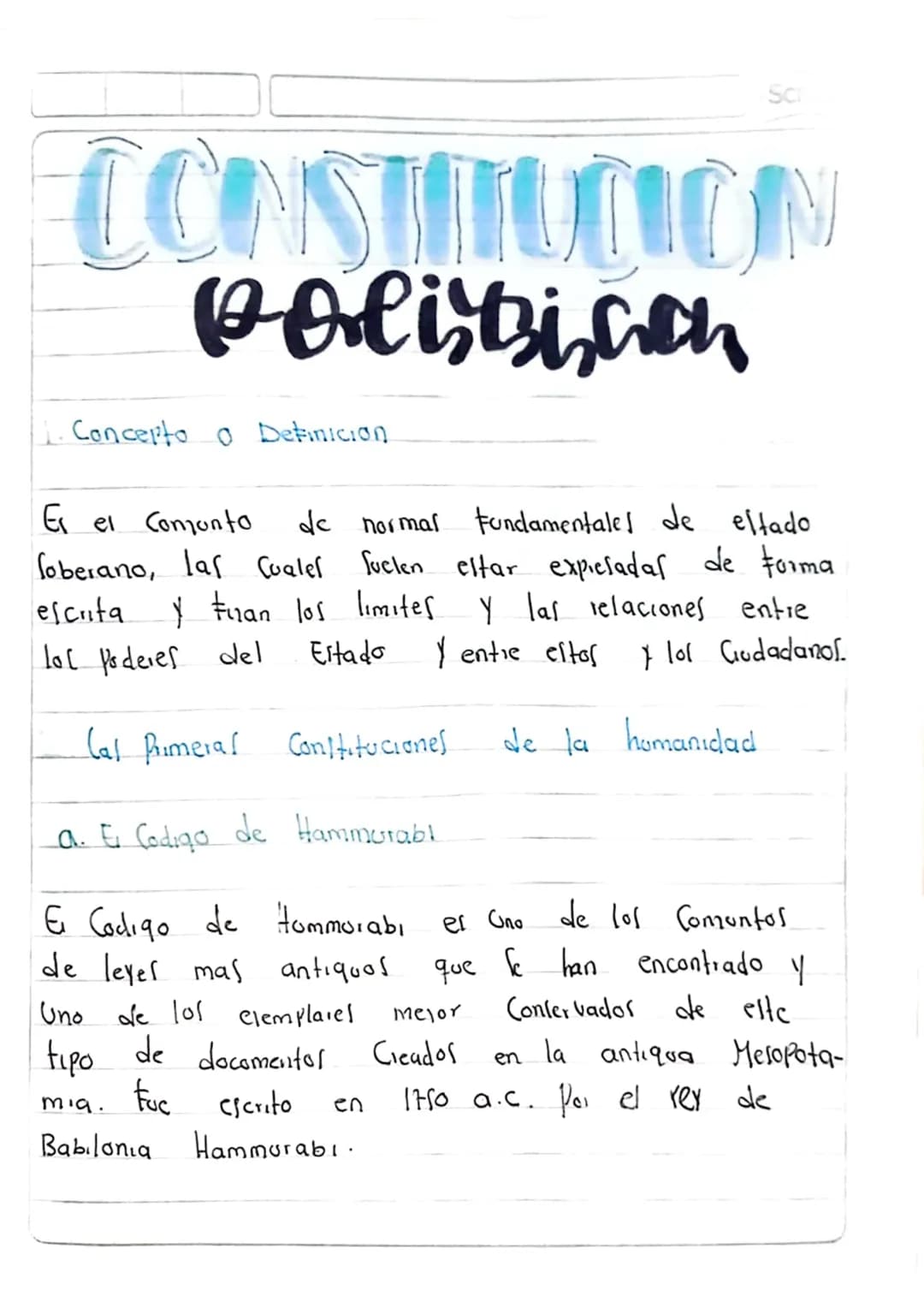 CONSTITUTION
Polis Bicon
1. Concerto 0 Definicion
Es el Conjunto
de normal Fundamentales de eltado
Soberano, las cualer Suclen eltar expicia