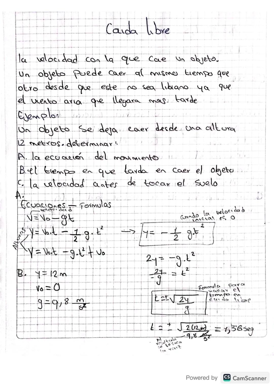 Caida libre
la velocidad con la que cae un objeto,
Un objeto puede caer al mismo tiempo que
otro desde
no sea libiano ya que
que este
el vie