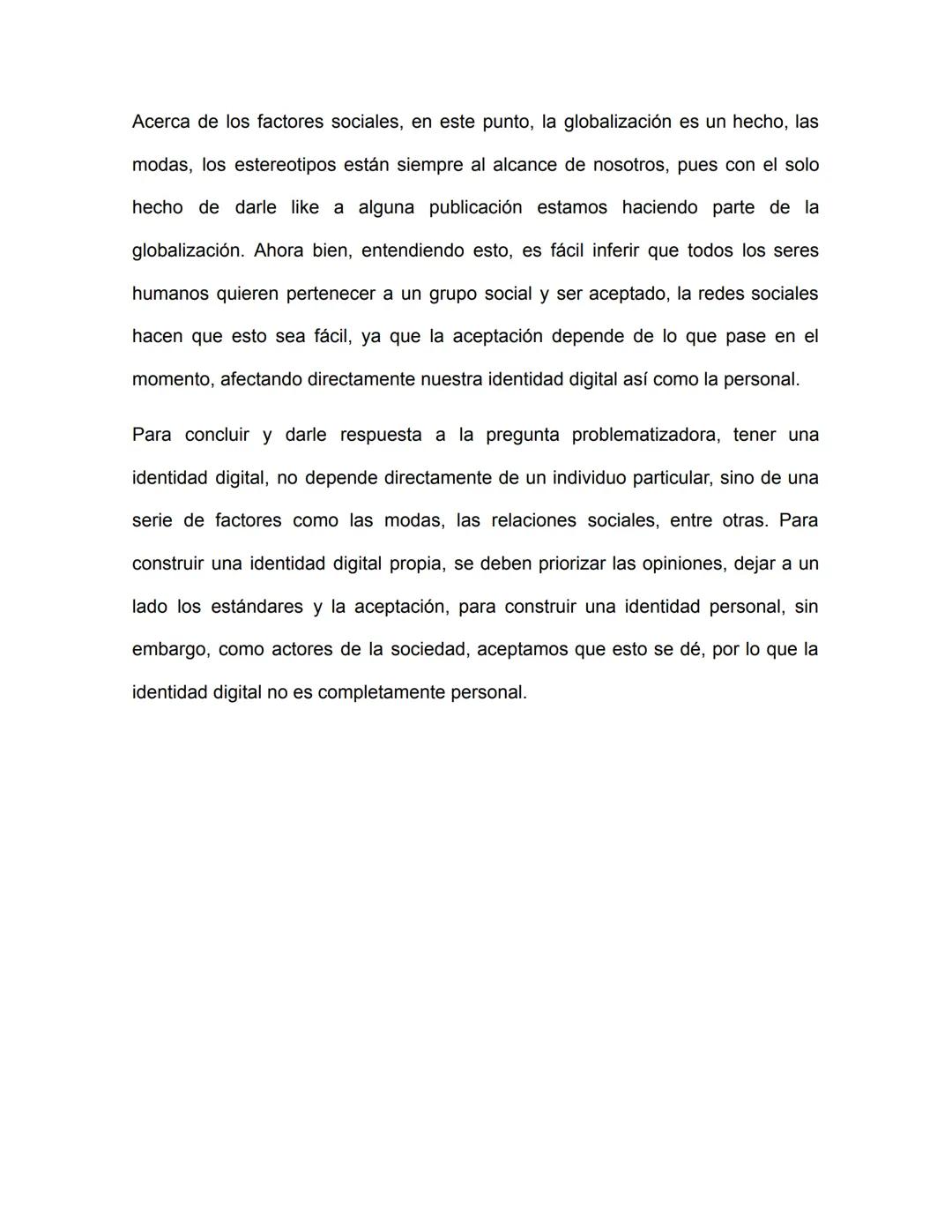 La identidad digital
En el presente ensayo, abordaremos el tema de la identidad digital, para
responder la pregunta ¿Cómo se constituye la i