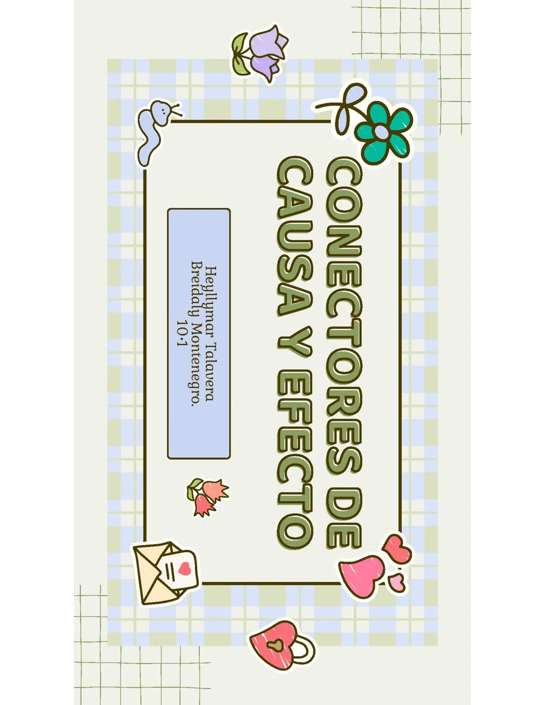 Conectores de Causa y Efecto Explicados