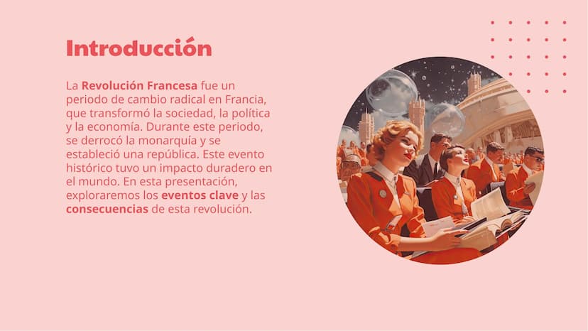 La Revolución
Francesa: Un Cambio
Histórico Introducción
La Revolución Francesa fue un
periodo de cambio radical en Francia,
que transformó 