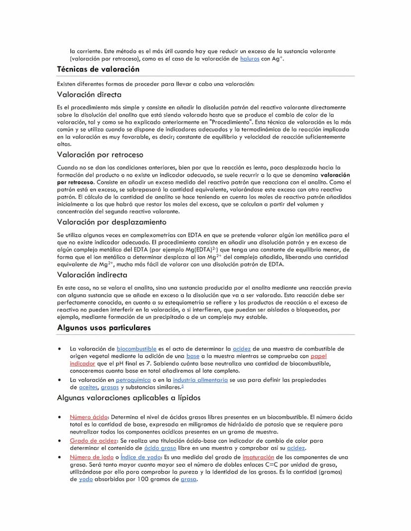 Análisis volumétrico
La valoración o titulación es un método de análisis químico cuantitativo en el laboratorio que se utiliza para
determin